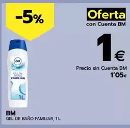 BM Supermercados BM Gel de bano familiar oferta