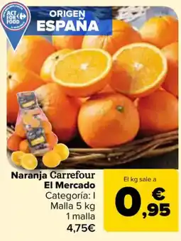 Carrefour Naranja carrefour el mercado oferta