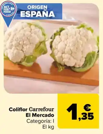 Carrefour Coliflor Carrefour El Mercado oferta