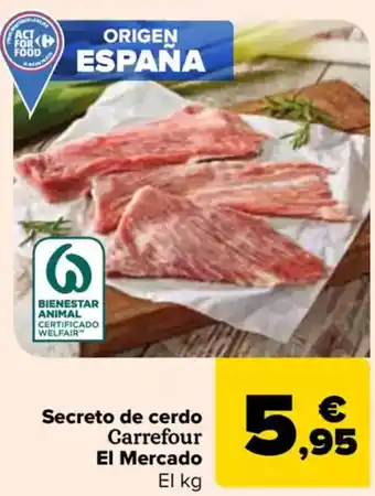 Carrefour Secreto de cerdo Carrefour El Mercado oferta