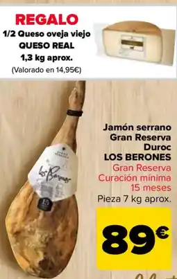 Carrefour LOS BERONES Jamón serrano Gran Reserva Duroc oferta