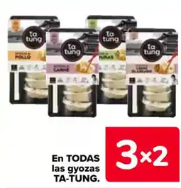 Carrefour TA-TUNG En todas las gyozas oferta