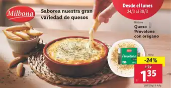 Lidl MILBONA Queso Provolone con orégano oferta