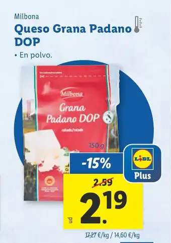 Lidl MILBONA Queso Grana Padano oferta