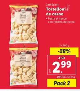 Lidl CHEF SELECT Tortelloni de carne oferta