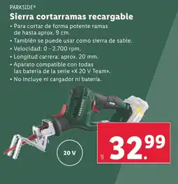 Lidl PARKSIDE Sierra cortarramas recargable oferta