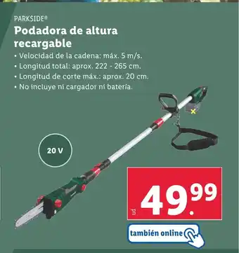 Lidl PARKSIDE Podadora de altura recargable oferta