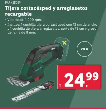 Lidl PARKSIDE Tijera cortacésped y arreglasetos recargable oferta