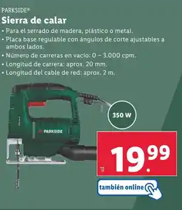 Lidl PARKSIDE Sierra de calar oferta