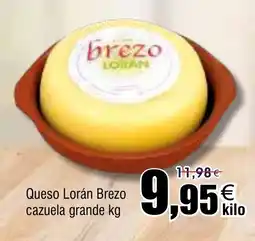 FROIZ Queso Lorán Brezo cazuela grande oferta