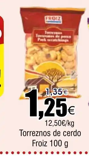 FROIZ Torreznos de cerdo oferta