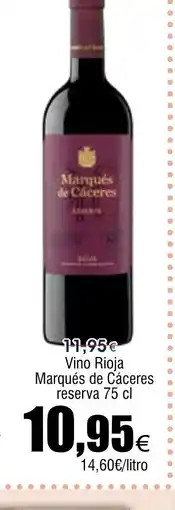 FROIZ Vino Rioja Marqués de Cáceres reserva oferta