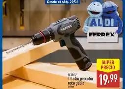 ALDI FERREX Taladro percutor recargable oferta