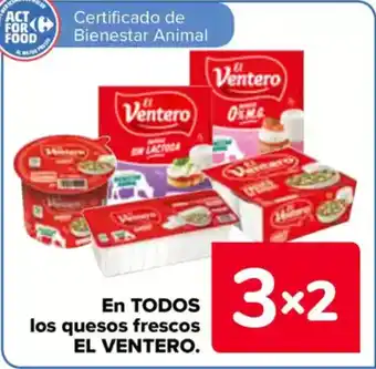 Carrefour EL VENTERO En todos los quesos frescos oferta