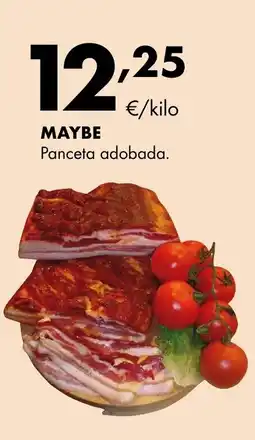 Supermercados Lupa MAYBE Panceta adobada oferta