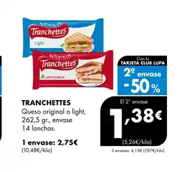 Supermercados Lupa TRANCHETTES Queso original o light oferta