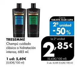 Supermercados Lupa TRESEMMÉ Champú cuidado clásico o hidratación intensa oferta