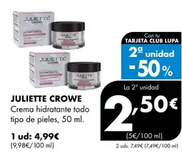 Supermercados Lupa JULIETTE CROWE Crema hidratante todo tipo de pieles oferta