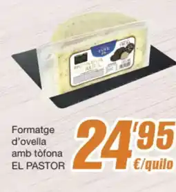 SPAR Fragadis EL PASTOR Formatge d'ovella amb tòfona oferta