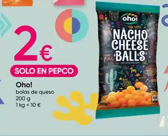 Pepco OHO bolas de queso oferta