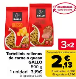 Carrefour GALLO Tortellinis rellenos de carne o queso oferta