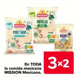 Carrefour MISSION  En toda la comida mexicana mexicano oferta