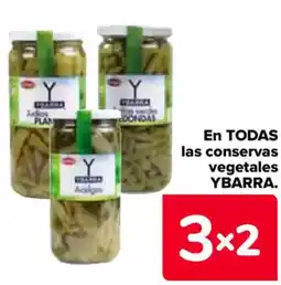 Carrefour YBARRA En todas las conservas vegetales oferta