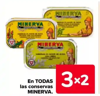 Carrefour MINERVA En todas las conservas oferta