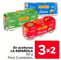 Carrefour LA ESPAÑOLA En aceitunas oferta