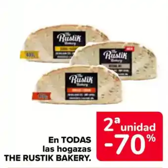 Carrefour THE RUSTIK BAKERY En todas las hogazas oferta