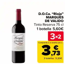 Carrefour MARQUÉS DE VALIDO D.O.Ca. "Rioja❞ oferta