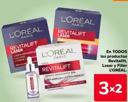 Carrefour L'ORÉAL En todos los productos revitalift, laser y filler oferta