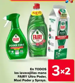 Carrefour FAIRY En todos los lavavajillas mano ultra poder, maxi poder y sprays. oferta