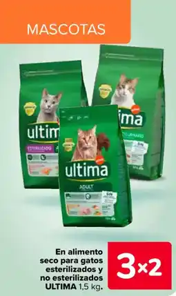 Carrefour ULTIMA En alimento seco para gatos esterilizados y no esterilizados oferta