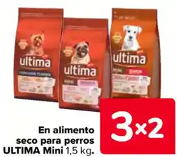 Carrefour ULTIMA En alimento seco para perros Mini oferta