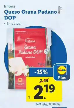 Lidl MILBONA Queso Grana Padano! DOP oferta