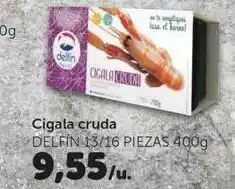 Comerco Cash & Carry သည်။ derin ogalasica cigala cruda delfin 13/16 piezas 400g 9,55/u. oferta