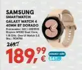 Worten Samsung martwatch galaxy watch 4 40mm bt dorado precedor: scissessis you w20 dual core lg one watch 3.5 s: 306 269,5 189,9% oferta
