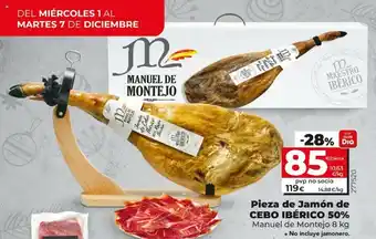 Dia Pieza de Jamón de Cebo Ibérico 50% Manuel de Montejo 8 kg oferta