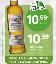 Coviran Precio club familia dewar 1059 € we 1099 € white label whisky 70cl the bank consulta nuestro sorteo en el folleto es oferta