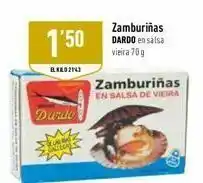 Covap 1'50 zamburiñas dardo en salsa vieira 709 bilon zamburiñas en salsa de vieira dundo so ra oferta