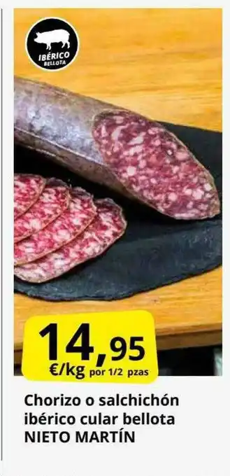 Supermercados MAS Chorizo O Salchichón Ibérico Cular Bellota Neito Martín oferta