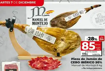 Dia Jamón ibérico de cebo manuel de montejo oferta