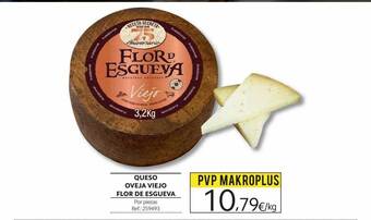 Makro Queso Oveja Viejo Flor De Esgueva oferta