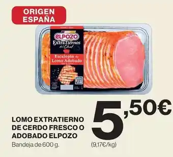 Supercor Elpozo - lomo extratierno de cerdo fresco o adobado oferta