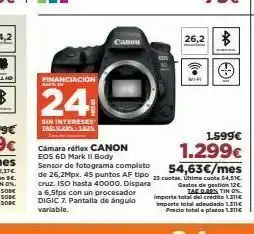 El Corte Inglés Canon 26,2 b alo financiación 24 sin intereses tarlos 1.599€ cámara reflex canon 1.299€ eos 6d mark ii body sensor de f oferta