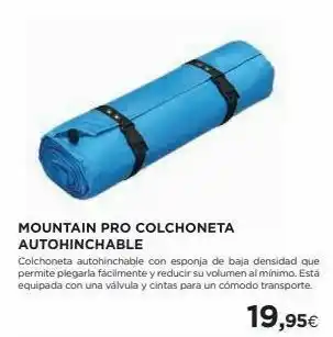 El Corte Inglés Mountain pro colchoneta autohinchable colchoneta autohinchable con esponja de baja densidad que permite plegarla fácilmente y oferta