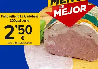 Cash Fresh La carloteña - pollo relleno oferta