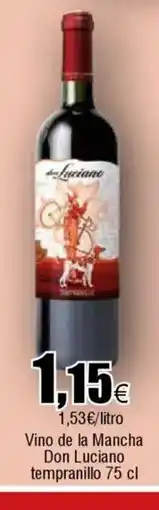 Cash FROIZ Vino de la Mancha Don Luciano tempranillo oferta