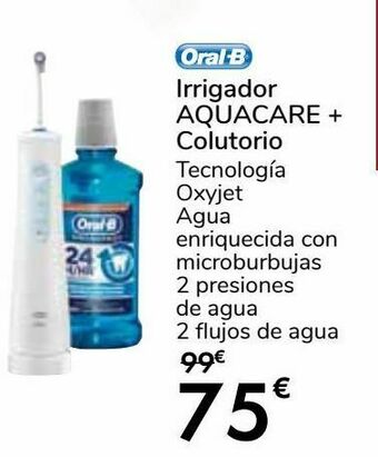 Carrefour Oral b irrigador aquacare + colutorio oferta